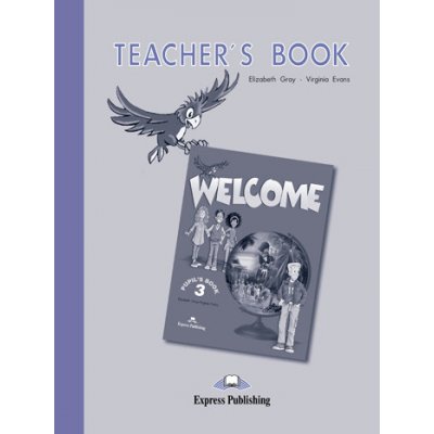 Welcome 3-Teachers Book – Zbozi.Blesk.cz