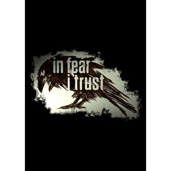 In Fear I Trust - Episode 1