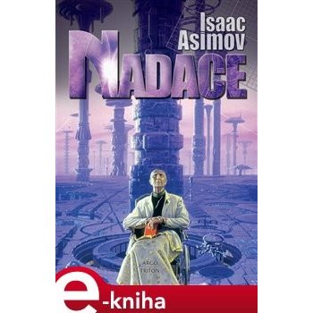 Nadace - Isaac Asimov