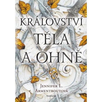 Království těla a ohně - Jennifer L. Armentrout