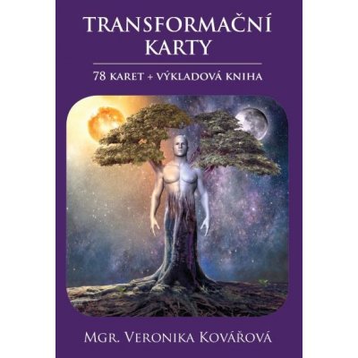 Transformační karty 78 karet + výkladová kniha - Veronika Kovářová – Hledejceny.cz