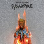 Support Lesbiens Sugarfire CD – Zboží Mobilmania