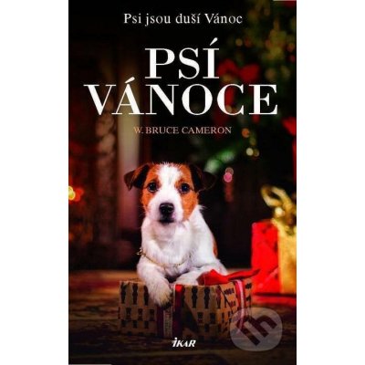 Psí Vánoce - Bruce W. Cameron – Zbozi.Blesk.cz