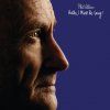 Hudba Phil Collins - Hello, I Must Be Going ! CD