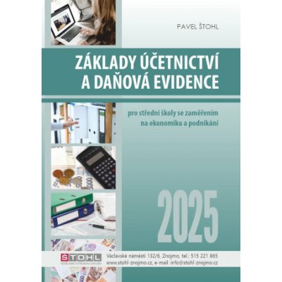 Základy účetnictví a daňová evidence 2025 - Pavel Štohl – Sleviste.cz