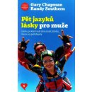 Pět jazyků lásky pro muže – Chapman, G a Souther, R.