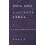 Jirous Ivan Martin: Magorova summa III. Kniha – Zboží Mobilmania