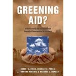 Greening Aid? - Robert L. Hicks a kol. – Hledejceny.cz