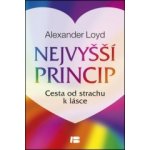 Nejvyšší princip - Alexander Loyd – Zboží Mobilmania