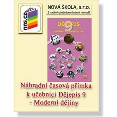 Náhradní časová přímka k učebnici Dějepis 9 - Novověk, moderní dějiny