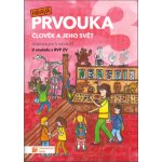 Hravá prvouka 3 - učebnice – Zboží Mobilmania