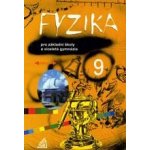 Fyzika 9 pro základní školy a víceletá gymnázia - Macháček Martin – Hledejceny.cz