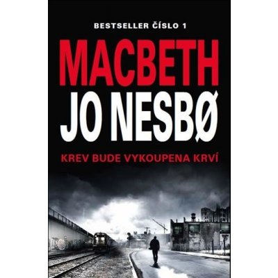 Macbeth, 1. vydání - Jo Nesbo – Zboží Mobilmania