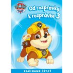 Od rozprávky k rozprávke - Labková patrola 3 – Hledejceny.cz