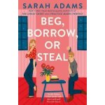 Beg, Borrow, or Steal: The new rivals-to-lovers romance by the author of the TikTok sensat – Sleviste.cz