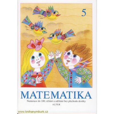 Matematika 2. ročník 5 nv. - Vlasta Landová; Běla Tůmová; Olga Čechová – Hledejceny.cz