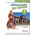 Espaňol? 2/A2 Por supuesto! Cuaderno de ejercicios – Sleviste.cz