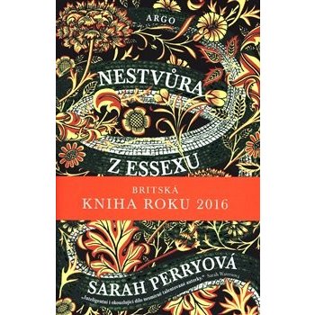 Nestvůra z Essexu - Sarah Perryová