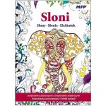 Omalovánky antistresové Sloni 210x290/32s – Zboží Dáma