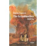 The Grandmother (Babička) - Božena Němcová – Hledejceny.cz