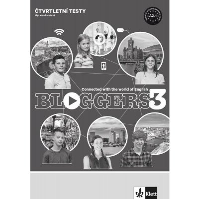 Bloggers 3 (A2.1) - čtvrtletní testy (tištěné) – Hledejceny.cz