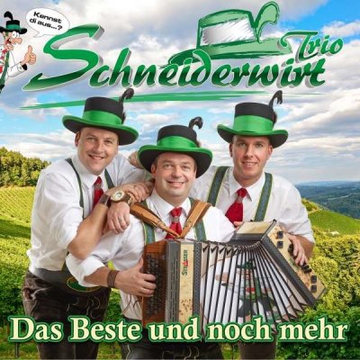 Schneiderwirt Trio - Das Beste Und Noch Mehr CD – Zbozi.Blesk.cz