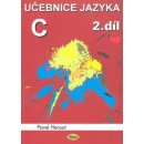 Učebnice jazyka C 2.díl 4.vyd Herout, Pavel