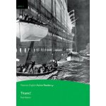 PEAR. Titanic. Book with eBook and audio. Level 3 – Hledejceny.cz