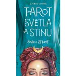 Tarot světla a stínu - Kniha + 78 karet - Chris-Anne – Sleviste.cz