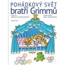 Pohádkový svět bratří Grimmů