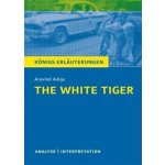 Aravind Adiga The White Tiger – Hledejceny.cz