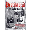 Protektorát ve fotografiích - Miloš Heyduk, Karel Sýs