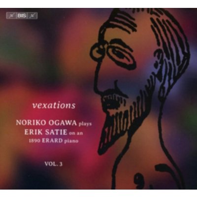 Vexations - Noriko Ogawa Plays Erik Satie On an 1890 Erard Piano - SA Hybrid CD – Hledejceny.cz