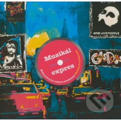 Muzikál expres - Michael Prostějovský – Zboží Mobilmania