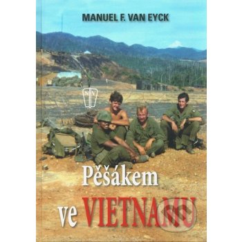 Pěšákem ve Vietnamu