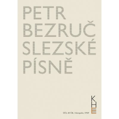 Slezské písně - Bezruč Petr