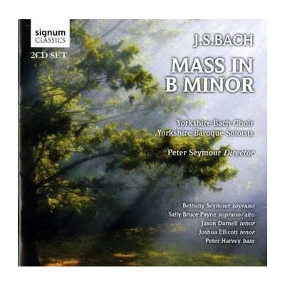 Johann Sebastian Bach - Missa Symbolum Nicenum Sanctus Osanna, Benedictus, Agnus Dei Et Dona Nobis Pacem - Messe In H-Moll BWV 232 CD