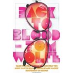 Back to Blood - Tom Wolfe – Hledejceny.cz