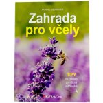 Zahrada pro včely - Katrin Lugerbauer – Zbozi.Blesk.cz