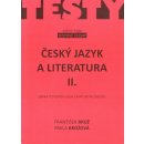 Český jazyk a literatura II. –