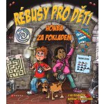 Rébusy pro děti - Lisa Regan, Moreno Chiacchiera – Zbozi.Blesk.cz