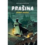 Prašina: Křídový panáček. Souborné vydání – Zboží Dáma
