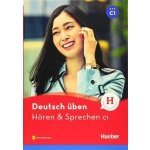 Deutsch uben: Horen & Sprechen C1 German Edition – Zboží Dáma