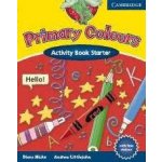 Primary Colours Starter Activity Book - Hicks D.,Littlejohn A. – Zbozi.Blesk.cz