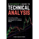 A Beginner's Guide To Technical Analysis – Hledejceny.cz