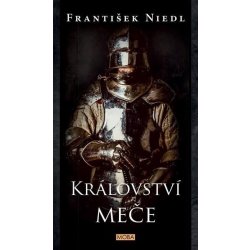 Království meče, 2. vydání - František Niedl