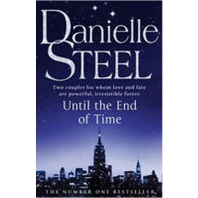 Until The End Of Time - D. Steel – Hledejceny.cz
