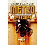 Metro 2034 - Dmitry Glukhovsky – Hledejceny.cz