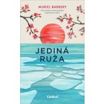 Jediná ruža - Muriel Barbery