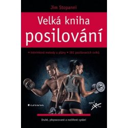 VELKÁ KNIHA POSILOVÁNÍ - Stoppani Jim